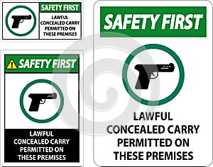 Safety First Firearms Allowed Sign Lawful Concealed Carry Permitted On These Premises