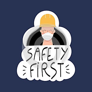 Safety first handwritten phrase with female worker in face mask photo