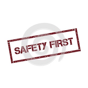 Safety first rectangular stamp.