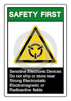 Safety First Sensitive Electronic Devices Do not ship or store near Strong Electrostatic Electromagnetic or Radioactive fields
