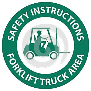 Safety instructions Forklift Truck area Hazard & Warning Label