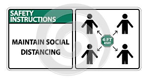 Safety Instructions Maintain social distancing, stay 6ft apart sign,coronavirus COVID-19 Sign Isolate On White Background,Vector