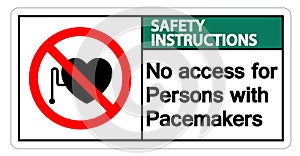 Safety instructions No Access For Persons With Pacemaker Symbol Sign Isolate On White Background,Vector Illustration EPS.10