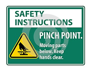 Safety Pinch Point, Moving Parts Below, Keep Hands Clear Symbol Sign Isolate on White Background,Vector Illustration EPS.10