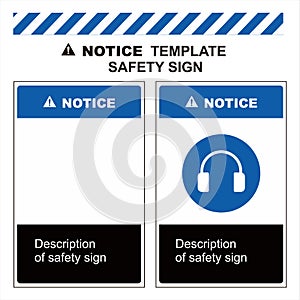 Safety sign template. ANSI and OSHA standard formats. Use ear protection. photo