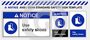 Safety sign template Use Shoes, standard ansi and osha photo