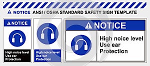 Safety sign wear safety hearing protection. Standard ansi and osha photo