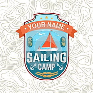 Sailing camp patch. Vector. Concept for shirt, print, stamp or tee. Vintage typography design with man in sailboats