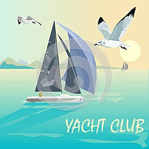 Sailing regatta. Yacht Club. Sports competitions on yachts. Sea, mountains, boats, ocean and seagulls. Active lifestyle.