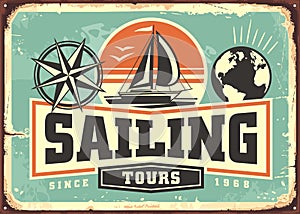 Sailing tours vintage advertisement with sail boat