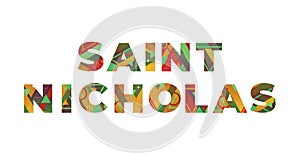 Saint Nicholas Concept Retro Colorful Word Art Illustration