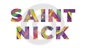 Saint Nick Concept Retro Colorful Word Art Illustration photo