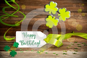 Saint Patrick's Day Decoration, Label With Text Happy Birthday