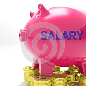 Salary Piggy Bank Means Payroll And Earnings