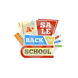 Sale Back to school emblem with book and accessories. Bright illustration.