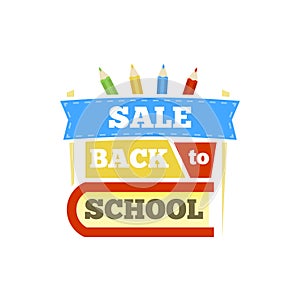 Sale Back to school emblem with book and accessories. Bright illustration.