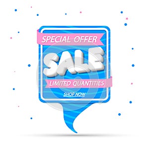 Sale speech bubble banner design template, discount tag, app icon, end of season, vector illustration