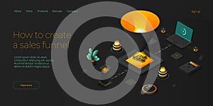 Sales funnel concept in isometric vector illustration. Customer conversion stages as marketing tool. Business strategy filter. Web