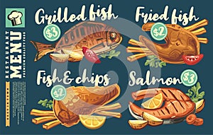 Salmon steak, grilled fried fish steaks with chips, seafood menu.