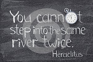 Same river twice Heraclitus