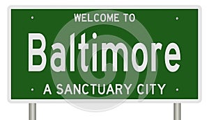 Sanctuary city road sign for Baltimore