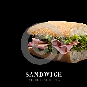 Sandwich with ham, cheese and lettuce isolated on black background ready food banner with text space