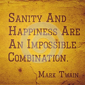 sanity and happiness Twain