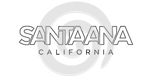 Santa Ana, California, USA typography slogan design. America logo with graphic city lettering for print and web photo