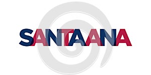 Santa Ana, California, USA typography slogan design. America logo with graphic city lettering for print and web photo
