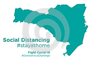 Santa Catarina Brazil map with Social Distancing stayathome tag