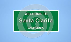 Santa Clarita, California city limit sign. Town sign from the USA