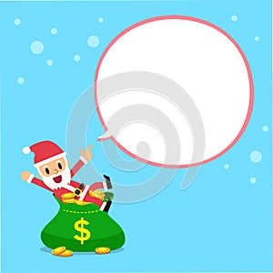 Santa claus and big money bag with white speech bubble