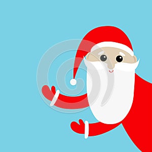 Santa Claus peeking. Pointing hand. Merry Christmas. Red hat, costume, beard. Cute cartoon kawaii funny baby character. New Year.