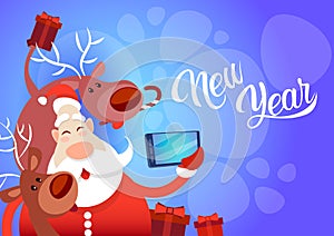 Santa Claus With Reindeer Making Selfie Photo, New Year Christmas Holiday Greeting Card