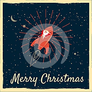 Santa Claus on a rocket flies in space around the Earth, Merry Christmas and Happy New Year, retro. Winter, stars