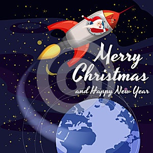 Santa Claus on a rocket flies in space around the Earth, Merry Christmas and Happy New Year. Winter, stars, vector