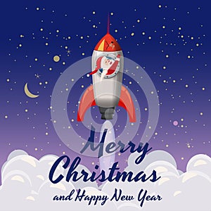 Santa Claus on a rocket flies in space, Merry Christmas and Happy New Year. Winter, stars, vector, illustration