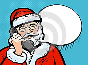 Santa Claus talking on the phone. Christmas concept. Pop art retro comic style. Vector illustration