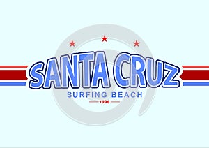 Santa Cruz surfing beach in college style. Vector illustration varsity, graphic for t-shirt. Slogan