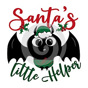 Santa`s little helper- text and cute baby elf bat