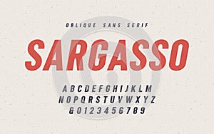 Sargasso oblique san serif vector font, alphabet, typeface