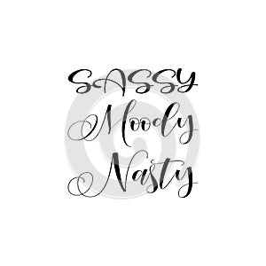 sassy moody nasty letter quote