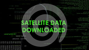 Satellite data downloaded, dangerous spy starting objects remotely from office