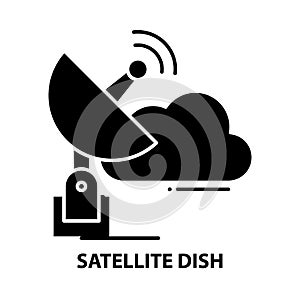 satellite dish icon, black vector sign with editable strokes, concept illustration