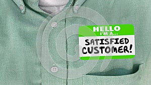 Satisfied Customer Happy Client Nametag Shirt