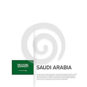 Saudi Arabia flag background. State patriotic saudi arabia banner, cover. Document template with flag on white background.