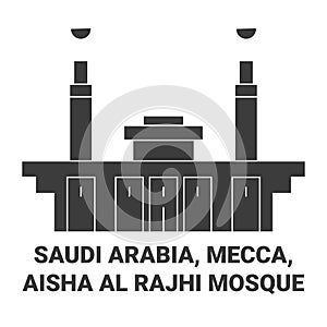Saudi Arabia, Mecca, Aisha Al Rajhi Mosque travel landmark vector illustration photo