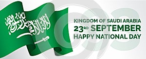 Saudi National Day 93. 23rd September. Kingdom of Saudi Arabia flag