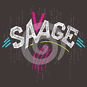 Savage t-shirt graphics