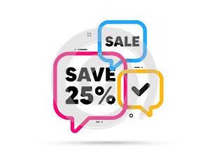 Save 25 percent off. Sale Discount offer price sign. Ribbon bubble banner. Vector